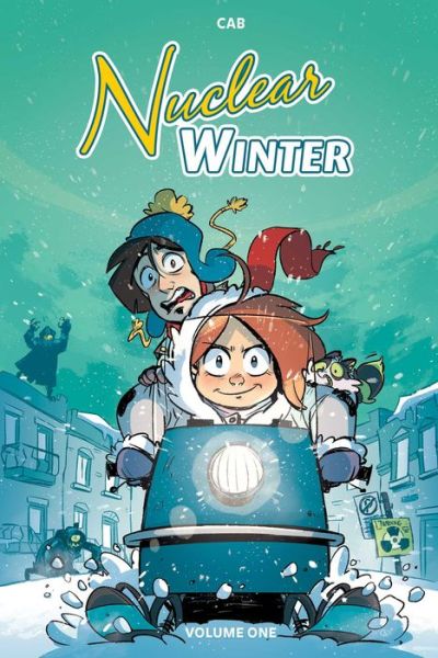 Nuclear Winter Vol. 1 - Cab - Książki - Boom! Studios - 9781684151639 - 15 maja 2018