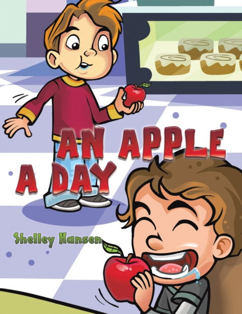 Cover for Shelley Hansen · An Apple a Day (Paperback Book) (2022)