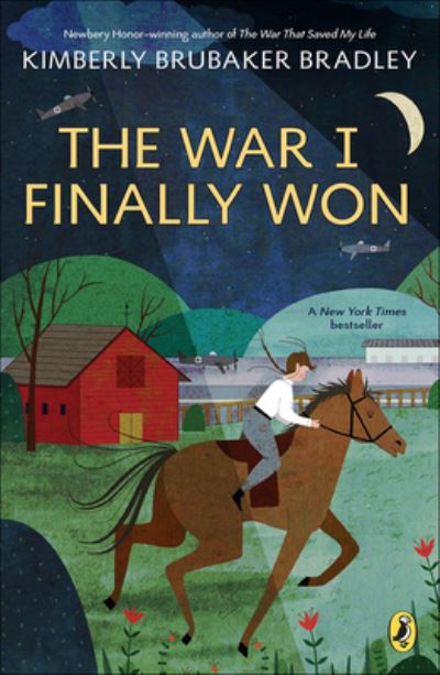 Cover for Kimberly Brubaker Bradley · The War I Finally Won (Hardcover Book) (2019)