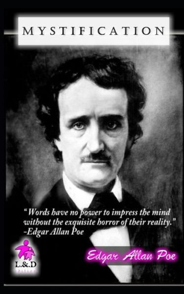 Mystification - Edgar Allan Poe - Bücher - Independently Published - 9781729197639 - 24. Oktober 2018