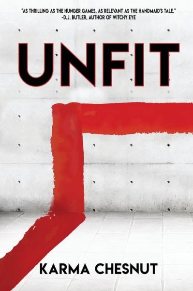 Cover for Karma Chesnut · Unfit (Paperback Book) (2020)