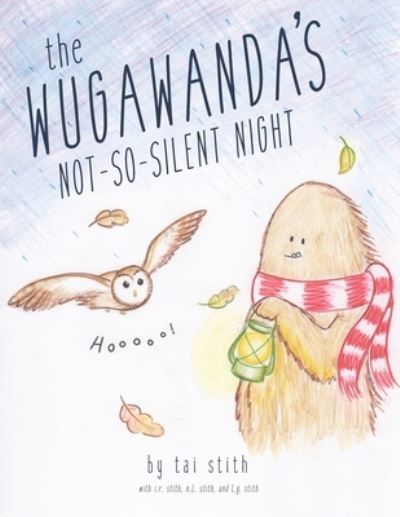 Cover for I R Stith · The Wugawanda's Not-So-Silent Night (Pocketbok) (2021)