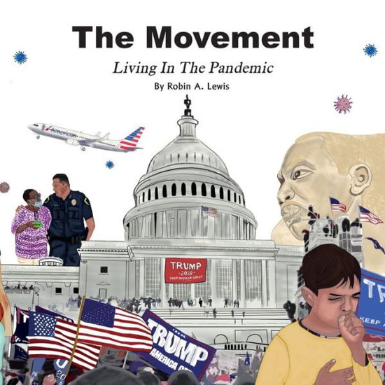 Cover for Robin A Lewis · The Movement Living In The Pandemic Reading Book (Paperback Book) (2022)