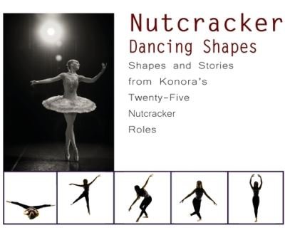 Cover for Once Upon a Dance · Nutcracker Dancing Shapes (Hardcover Book) (2021)