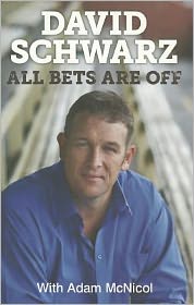 Cover for David Schwarz · All Bets Off (Paperback Book) (2011)