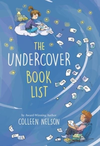 Cover for Nelson, Colleen (Junior High Teacher) · The Undercover Book List (Paperback Book) (2022)