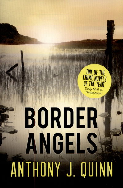 Cover for Anthony J. Quinn · Border Angels - Inspector Celcius Daly (Paperback Book) (2015)