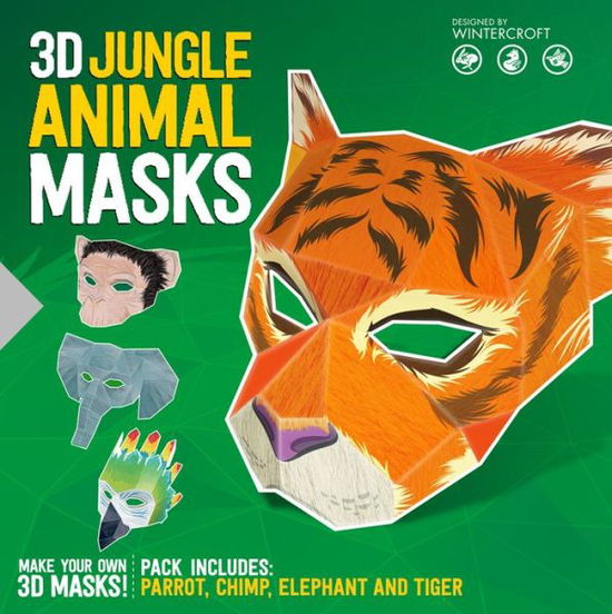 Cover for Steve Wintercroft · 3D Jungle Animal Masks: Designed by Wintercroft (Taschenbuch) (2017)