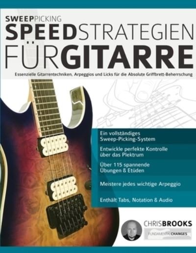 Cover for Chris Brooks · Sweep-Picking-Speed-Strategien fuÌˆr Gitarre (Paperback Book) (2019)