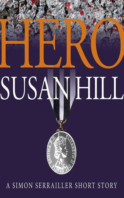Cover for Susan Hill · Hero A Simon Serrailler Short Story (CD) (2020)
