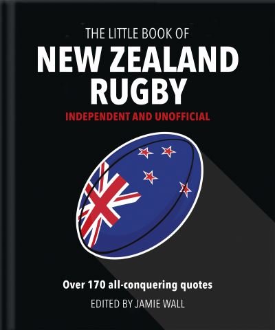 Cover for Orange Hippo! · The Little Book of New Zealand Rugby: Told in their own words (Hardcover Book) (2021)