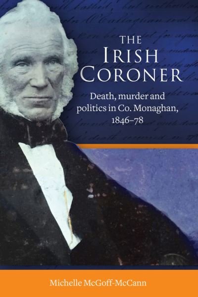 Cover for Michelle Mcgoff-Mccann · The Irish Coroner (Hardcover Book) (2023)