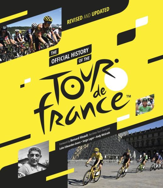 Cover for Andy McGrath · The Official History of the Tour de France: Revised and Updated (Hardcover Book) [Revised and updated edition] (2023)