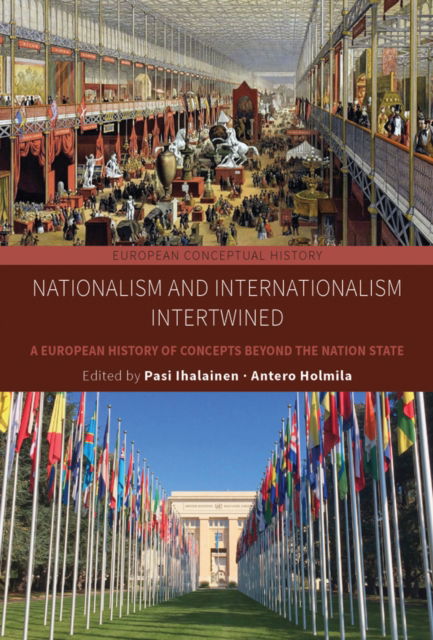 Cover for Nationalism and Internationalism Intertwined: A European History of Concepts Beyond the Nation State - European Conceptual History (Paperback Book) (2025)
