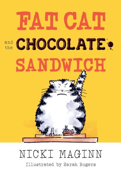 Cover for Nicki Maginn · Fat Cat and the Chocolate Sandwich (Paperback Book) (2020)