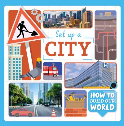 Cover for William Anthony · Set Up a City - How to Build Our World (Inbunden Bok) (2022)