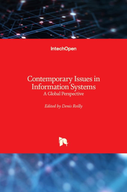 Cover for Denis Reilly · Contemporary Issues in Information Systems: A Global Perspective (Hardcover Book) (2022)