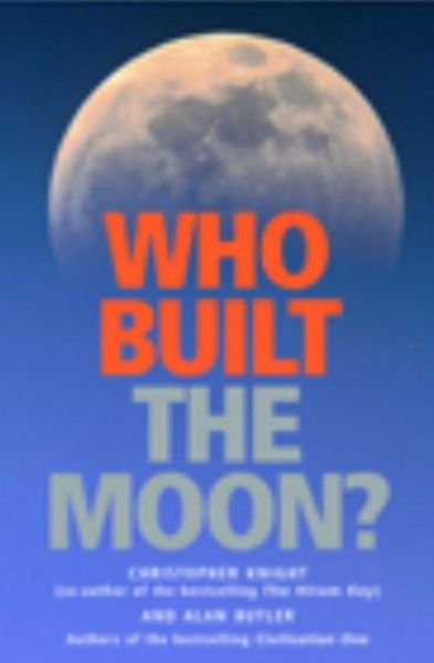 Cover for Christopher Knight · Who Built the Moon? (Pocketbok) (2007)