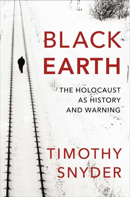 Cover for Timothy Snyder · Black Earth (Bog) (2015)