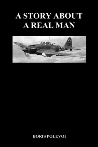 Cover for Boris Polevoi · A Story About a Real Man (Paperback) (Paperback Book) (2010)