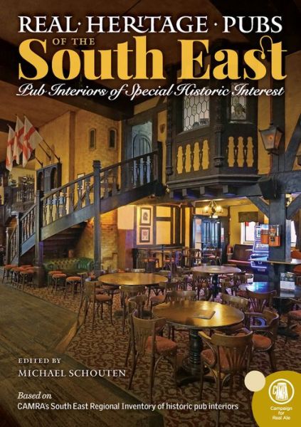 Cover for Geoff Brandwood · Real Heritage Pubs of the South East (Paperback Book) (2020)