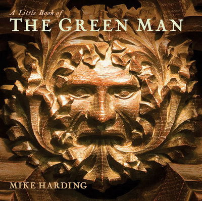 Cover for Mike Harding · A Little Book of the Green Man (Hardcover Book) (1998)