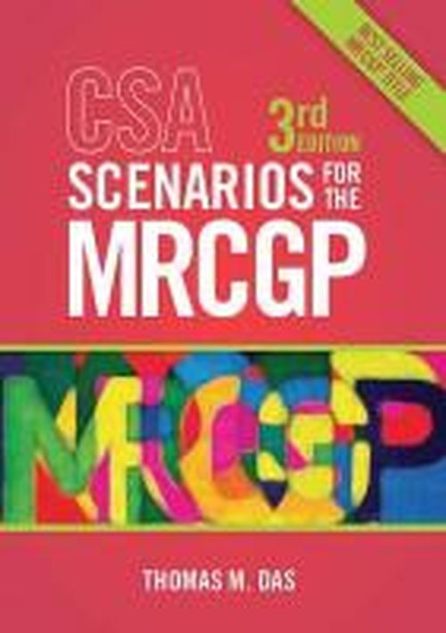 Cover for Das, Thomas (GP in London) · CSA Scenarios for the MRCGP, third edition: Frameworks for Clinical Consultations (Paperback Book) [3 Revised edition] (2014)