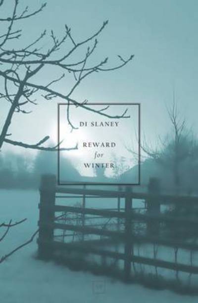 Cover for Di Slaney · Reward for Winter (Paperback Book) (2016)