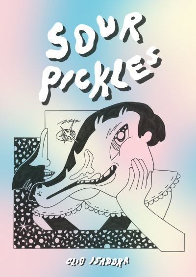 Cover for Clio Isadora · Sour Pickles (Pocketbok) (2021)