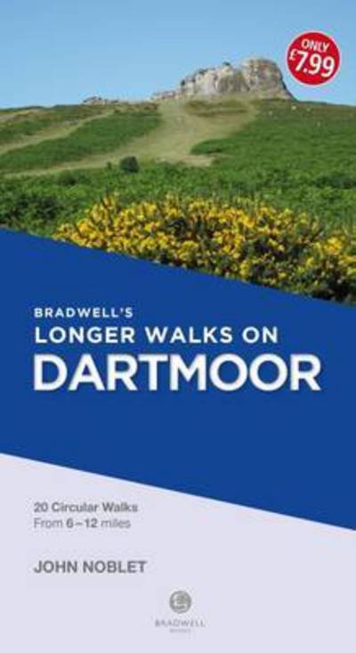 Cover for John Noblet · Bradwell's Longer Walks on Dartmoor (Pocketbok) (2016)