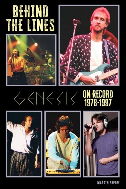 Cover for Martin Popoff · Behind The Lines: Genesis On Record 1978-1997 (Pocketbok) (2024)