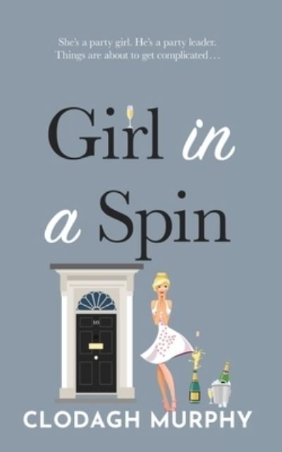 Cover for Clodagh Murphy · Girl in a Spin (Pocketbok) (2021)