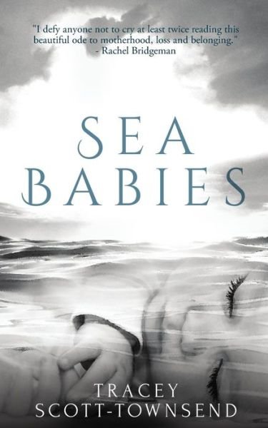 Cover for Tracey Scott-Townsend · Sea Babies (Paperback Book) (2019)