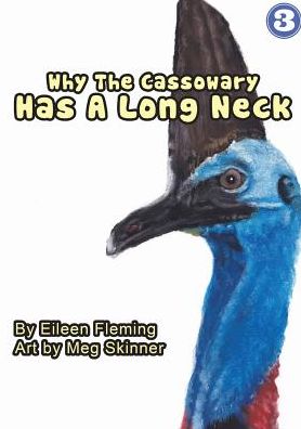 Cover for Eileen Fleming · Why the Cassowary Has a Long Neck (Paperback Book) (2018)