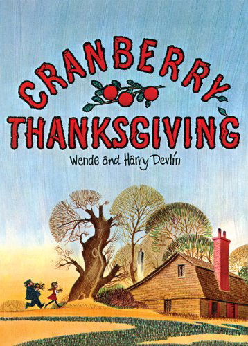 Cover for Wende Devlin · Cranberry Thanksgiving (Cranberryport) (Hardcover Book) (2012)