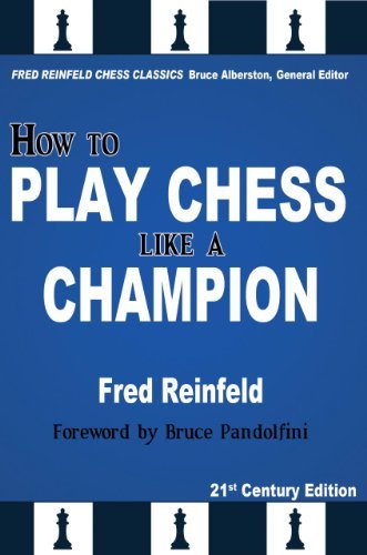 Cover for Fred Reinfeld · How to Play Chess Like a Champion (Fred Reinfeld Chess Classics) (Paperback Bog) (2013)