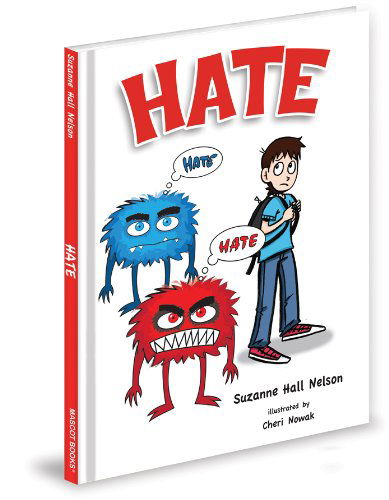 Cover for Suzanne Nelson · Hate (Hardcover Book) (2012)