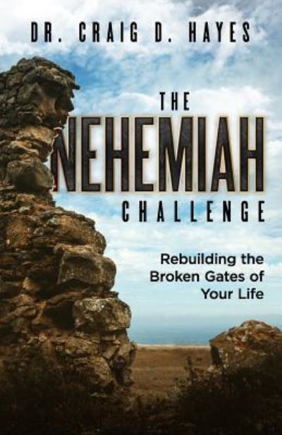 Cover for Craig D Hayes · The Nehemiah Challenge (Paperback Book) (2019)