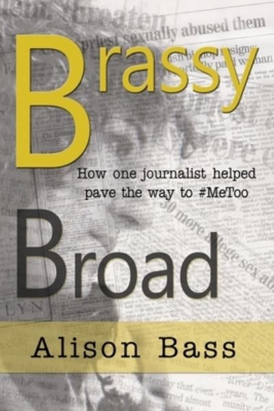 Cover for Alison Bass · Brassy Broad (Paperback Book) (2021)