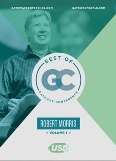 Best of Gateway Conference Volume 1 - Robert Morris - Muzyka - Gateway Press - 9781949399639 - 1 października 2017