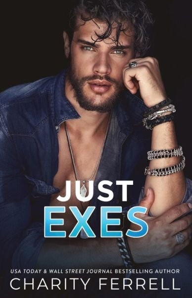 Cover for Charity Ferrell · Just Exes (Book) (2022)
