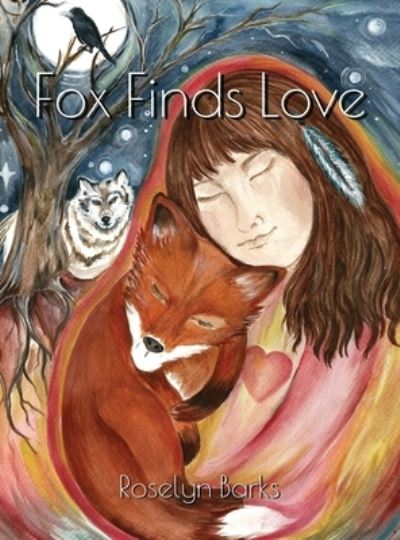 Fox Finds Love - Roselyn Barks - Books - Argyle Fox Publishing - 9781953259639 - October 25, 2022