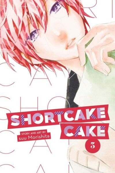 Cover for Suu Morishita · Shortcake Cake, Vol. 3 - Shortcake Cake (Taschenbuch) (2019)