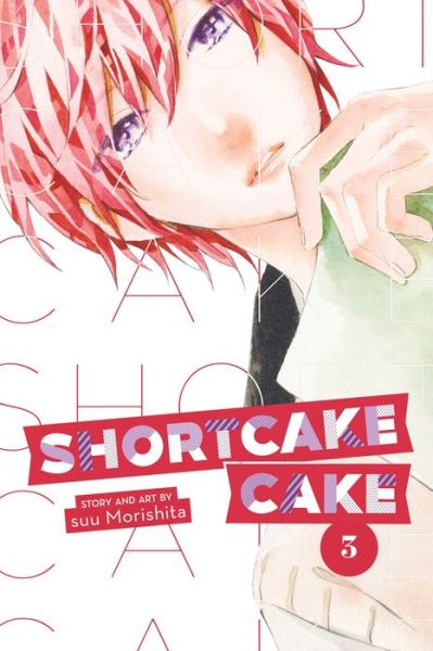 Cover for Suu Morishita · Shortcake Cake, Vol. 3 - Shortcake Cake (Paperback Book) (2019)