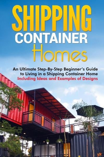 Cover for Matt Brown · Shipping Container Homes (Paperback Bog) (2017)