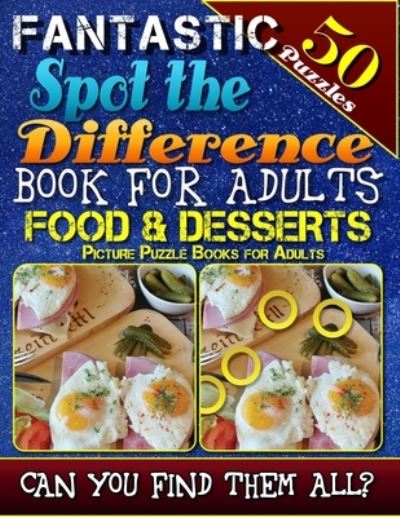 Fantastic Spot the Difference Book for Adults - Razorsharp Productions - Książki - Createspace Independent Publishing Platf - 9781979440639 - 9 listopada 2017