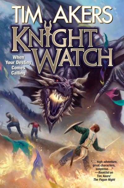 Cover for Tim Akers · Knight Watch (Paperback Book) (2021)