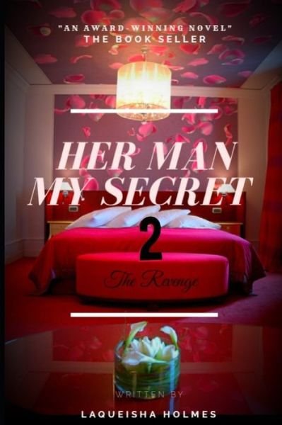 Cover for Holmes · Her Man my secret (Paperback Book) (2018)