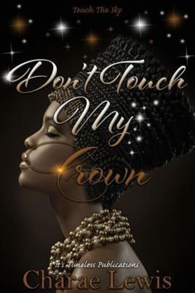 Cover for Charae Lewis · Don't Touch My Crown 2 (Paperback Book) (2018)