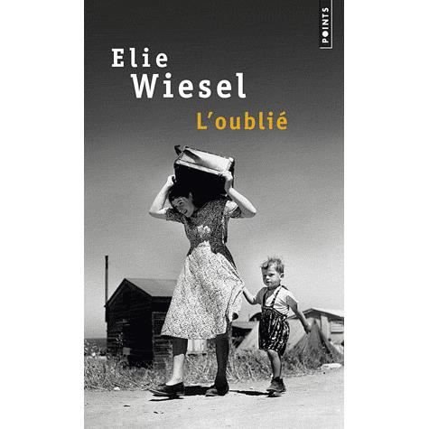 Cover for Elie Wiesel · L'Oublié (Paperback Book) (2001)